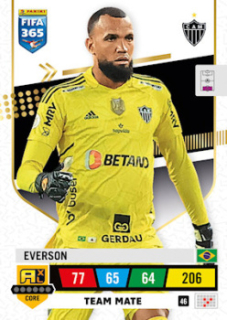 Everson Clube Atletico Mineiro 2023 FIFA 365 Team Mate #46